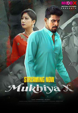 Mukhiya X | Season 01